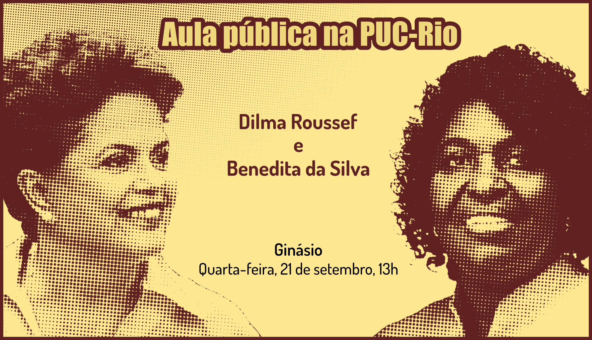 Ex-Presidenta e Ex-Governadora na PUC-Rio